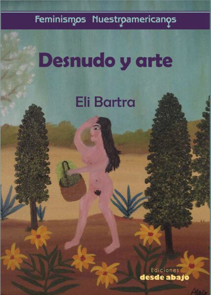 Desnudo y arte de Eli Bartra